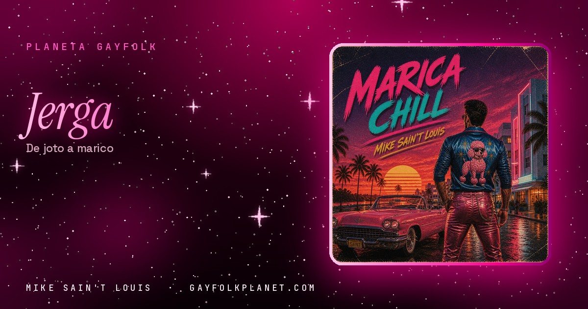 Portada de «Marica Chill», canción de Mike Sain't Louis