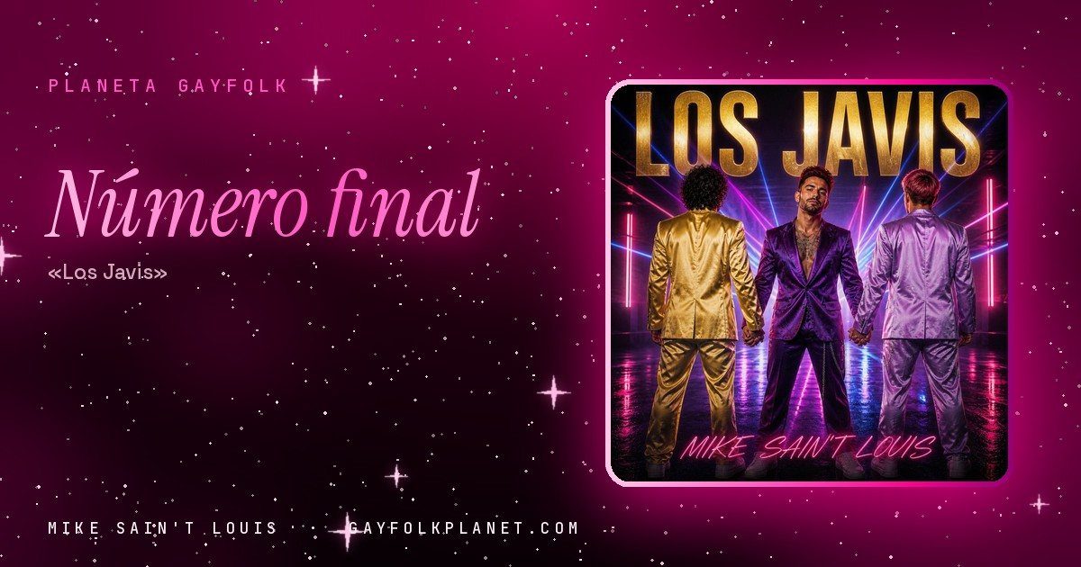 Portada de «Los Javis», canción de Mike Sain't Louis