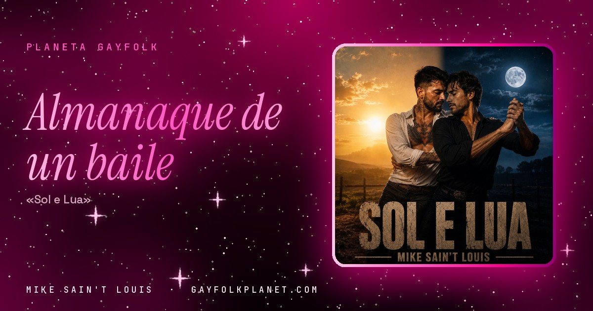 Portada de «Sol e Lua», canción de Mike Sain't Louis: dos hombres abrazados en postura de baile, uno con camisa blanca abierta y el pecho tatuado y otro de negro, con las manos unidas en alto; a la izquierda un atardecer dorado sobre el campo y a la derecha una noche azul con luna llena; el título en grandes letras de piedra