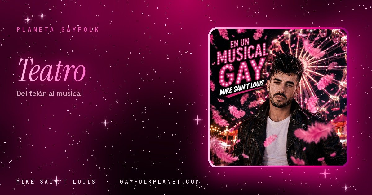 Portada de «En un musical gay», canción de Mike Sain't Louis