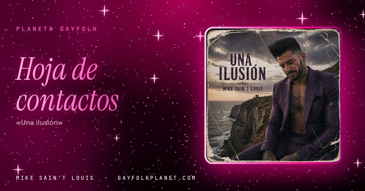 Portada de «Una ilusión», canción de Mike Sain't Louis: un hombre con tupé, barba y el pecho tatuado con un corazón, vestido con un traje morado de cuadros y la camisa abierta, llora con los ojos cerrados sentado al borde de un acantilado verde sobre el mar, con las ruinas de un castillo al fondo y un cielo nublado de atardecer; la imagen tiene los bordes gastados como una foto antigua