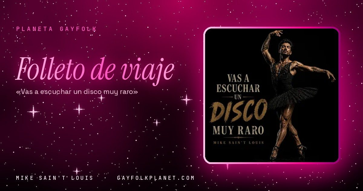 Portada de «Vas a Escuchar un Disco Muy Raro», canción de Mike Sain't Louis