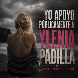 Carta desde «YO APOYO PÚBLICAMENTE A YLENIA PADILLA»